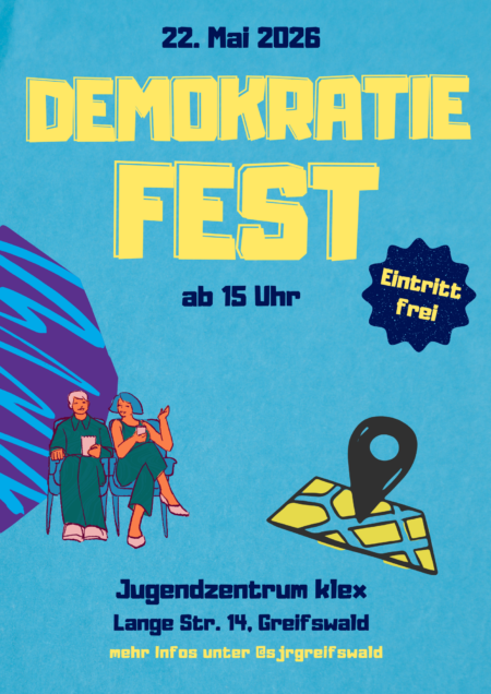 Demokratie Fest 22. Mai ab 15 Uhr im Jugendzentrum klex